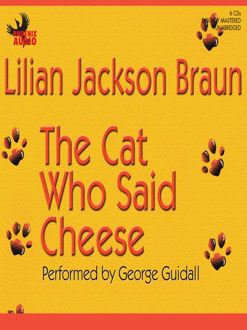 Title details for The Cat Who Said Cheese by Lilian Jackson Braun - Available